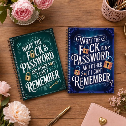 Funny password notebook what - notebook,